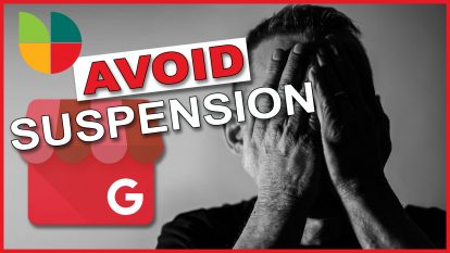 Google My Business suspensions