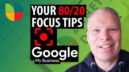 Google My Business Focus : Local Business Tips