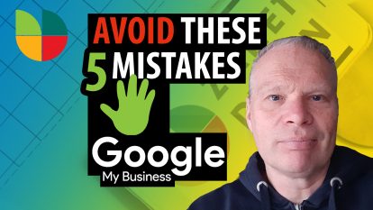 Google My Business Mistakes in 2021